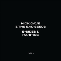 Nick Cave - B-Sides & Rarities (Part II) (CD 1)