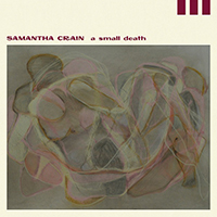 Samantha Crain & The Midnight Shivers - A Small Death