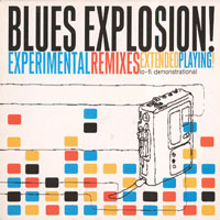 Jon Spencer Blues Explosion - Experimental Remixes