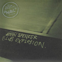 Jon Spencer Blues Explosion - Wail (Single)