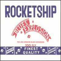 Jon Spencer Blues Explosion - Rocketship (EP)