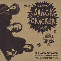 Jon Spencer Blues Explosion - Snack Cracker (Remixes)