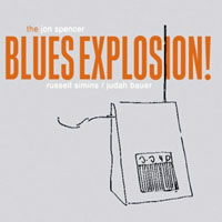 Jon Spencer Blues Explosion - Orange + Experimental remixes, Remastered 2010 (CD 1: Experimental remixes)