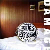 Jon Spencer Blues Explosion - Damage (Deluxe Edition)