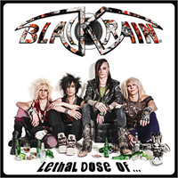 Black Rain (FRA) - Lethal Dose Of... (Limited Edition) (CD 1)