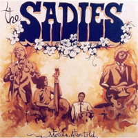 Sadies - Stories Often Told