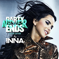 Inna - Party Never Ends (Deluxe Japan Edition, Reissue 2014: CD 1)