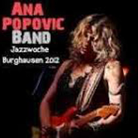 Ana Popovic - Jazzwoche Burghausen 2012
