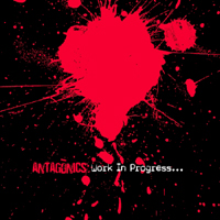 Antagonics - Work In Progress