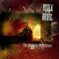 Bible Of The Devil - The Diabolic Procession