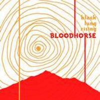 Bloodhorse - Black Lung Rising (Demo)