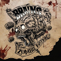 Brains (CAN) - Zombie Nation