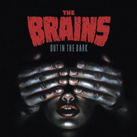 Brains (CAN) - Out In The Dark