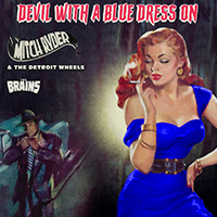 Brains (CAN) - Devil with a Blue Dress On