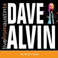 Dave Alvin and the Guilty Women - Live From Austin Tx
