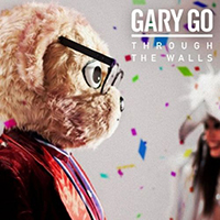 Gary Go - Through The Walls (Single)