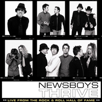 Newsboys - Thrive (Live From The Rock And Roll Hall Of Fame)