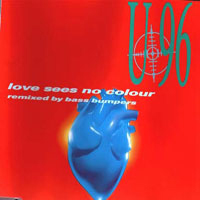 U96 - Love Sees No Colour