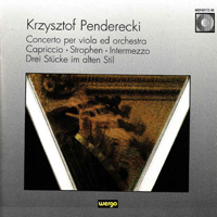 Krzysztof Penderecki - Concerto Per Viola - Capriccio - Strophen - Intermezzo - Drei Stucke Im Alten Stil