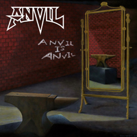 Anvil - Anvil is Anvil (Ltd. Edition)