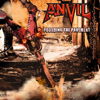 Anvil - Pounding The Pavement (Japan Edition)
