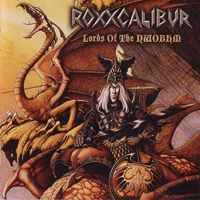 Roxxcalibur - Lords Of The NWOBHM