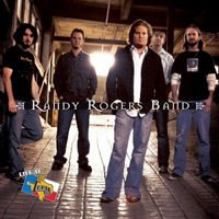 Randy Rogers Band - Live At Billy Bob's Texas