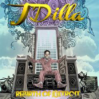 J-Dilla - Rebirth Of Detroit