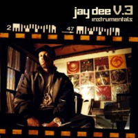 J-Dilla - Jay Dee V. 3 (EP)