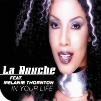 La Bouche - In Your Life 