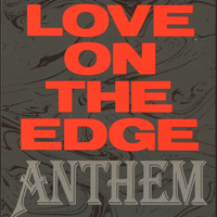 Anthem (JPN) - Love On The Edge (Single)
