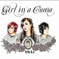 Trio B.C. - Girl In A Coma