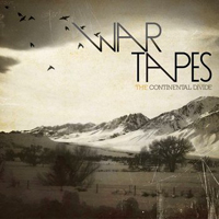 War Tapes - Continental Divide
