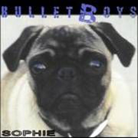 Bulletboys - Sophie
