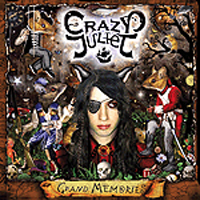 CrazY JuLieT - Grand mEmOrieS