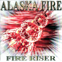 Alaska Fire - Fire Riser