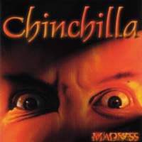 Chinchilla (DEU) - Madness