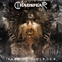 Chaosfear - Image Of Disorder
