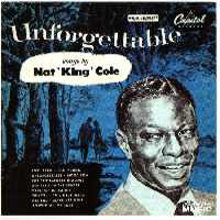 Nat King Cole - Unforgettable Songs By Nat King Cole