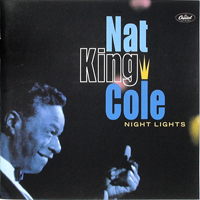 Nat King Cole - Night Lights
