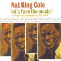 Nat King Cole - Let's Face The Music