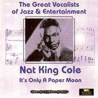Nat King Cole - It's Only A Paper Moon (CD 1)