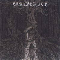 Baalberith (AUS) - Storming Through The Gate Of Knowledge