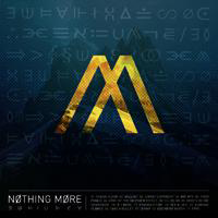 Nothing More - Nothing More