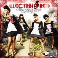 Electrik Red - How to Be a Lady, Vol. 1
