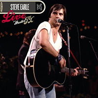 Steve Earle - Live From Austin TX 2004