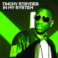 Tinchy Stryder - In My System (Single)