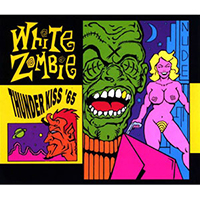 White Zombie - Thunder Kiss '65 (Single)