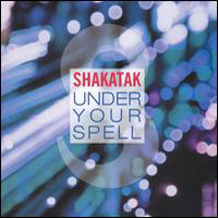 Shakatak - Under Your Spell