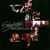 Shakatak - Once Upon A Time The Acoustic Sessions